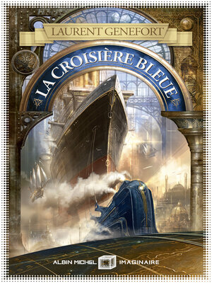 cover image of La croisière bleue--Tome 2